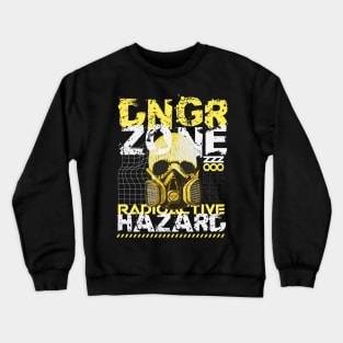 Danger Zone Radioactive Hazard Crewneck Sweatshirt